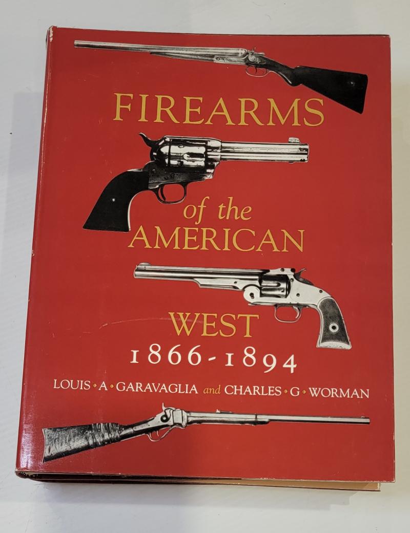 Firearms of the American West 1866 to 1895