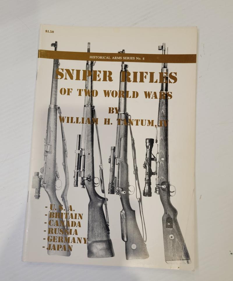 Sniper Rifles of Two World Wars by Tantum