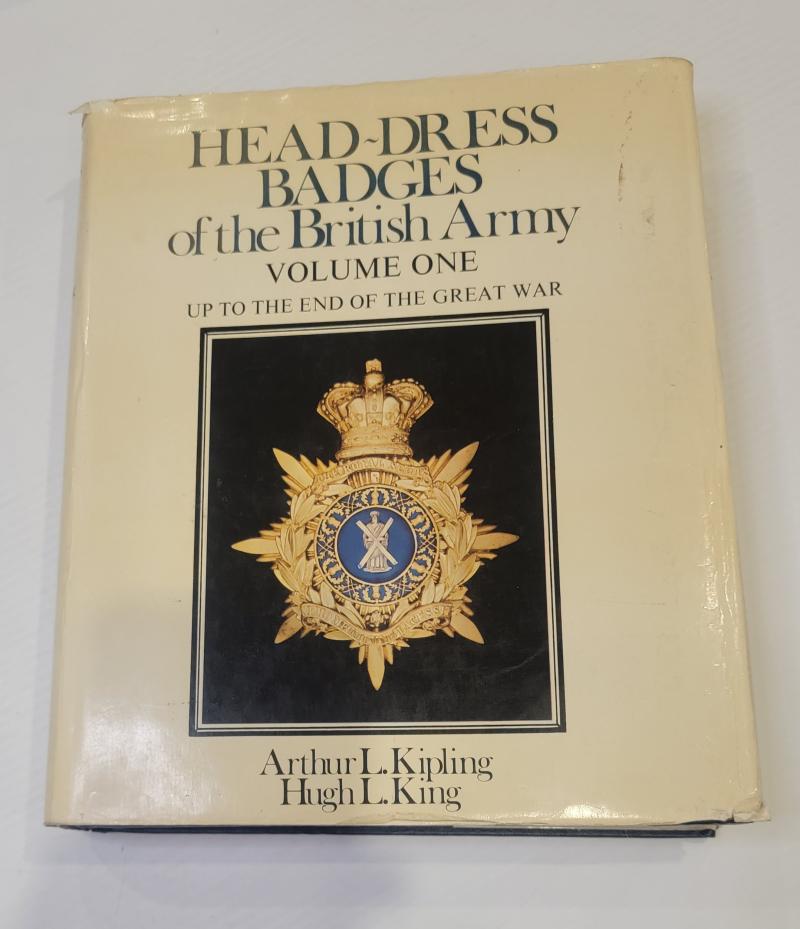 Headdress Badges of the British Army Volume One
