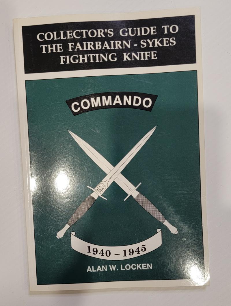 Collector's Guide to the Fairbairn-Sykes Fighting Knife