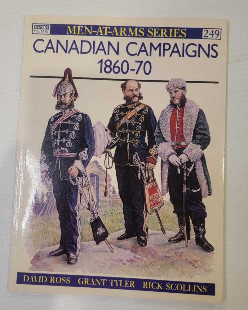 Canadian Campaigns 1860 - 70